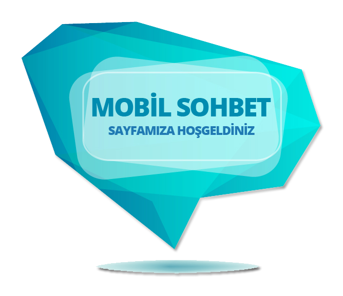 Mobil Sohbet Chat Odaları