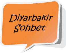 Diyarbakır Sohbet Muhabbet Odaları