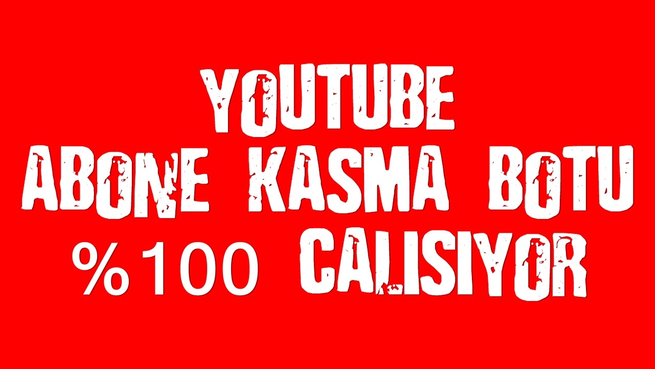 Youtube Abone Hilesi