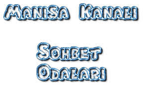 Manisa Sohbet Sitesi