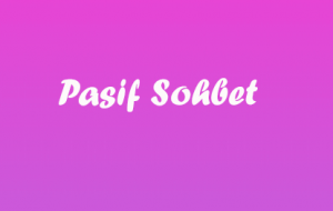 Pasif Evli sohbet Sitesi