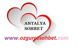 Antalya Sohbet Odaları