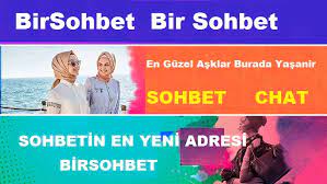 Birsohbet Dünyasını Keşfedin: Bir Sohbet, BirChat, Bir Chat ve Mobil Bir Sohbet için Nihai Varış Noktanız